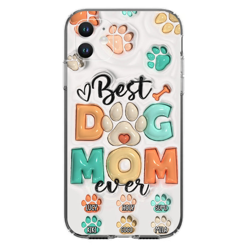 Personalized Dog Mom/Dad Phone Case - Gift Idea For Dog Owners/Lovers - Upto 6 Paws - Best Dog Mom Ever - Case For iPhone/Samsung