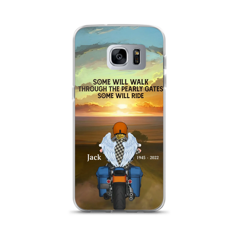 Custom Personalized Memorial Biker Phone Case - Memorial Gift Idea For Father's Day - Some Will Ride - Case For iPhone/Samsung