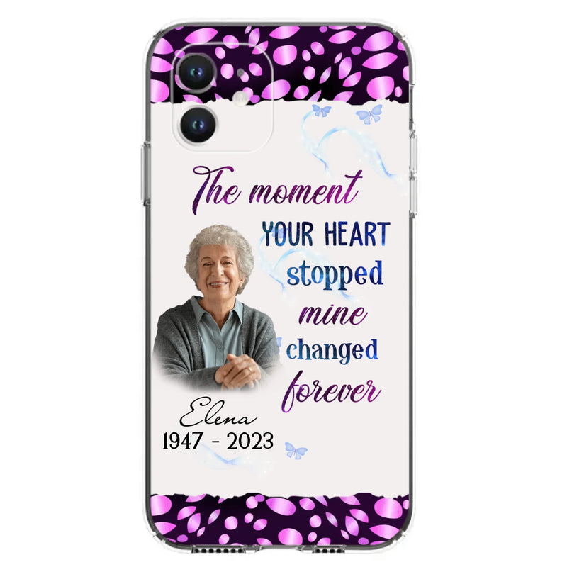 Custom Personalized Memorial Photo Phone Case - Memorial Gift For Family Member - Upload Photo - Case For iPhone/Samsung - The Moment Your Heart Stopped Mine Changed Forever