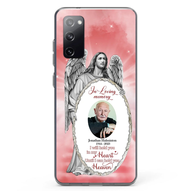 Custom Personalized Jesus Christ Memorial Photo Phone Case - Memorial Gift Idea For Family Member - I Will Hold You in My Heart Until I Can Hold You in Heaven - Case For iPhone/Samsung