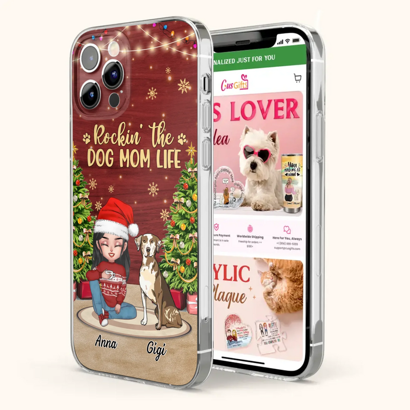 Custom Personalized Dog Mom iPhone/ Samsung Case - Christmas Gift Idea For Dogs Lovers - Upto 4 Dogs - Rockin' The Dog Mom Life