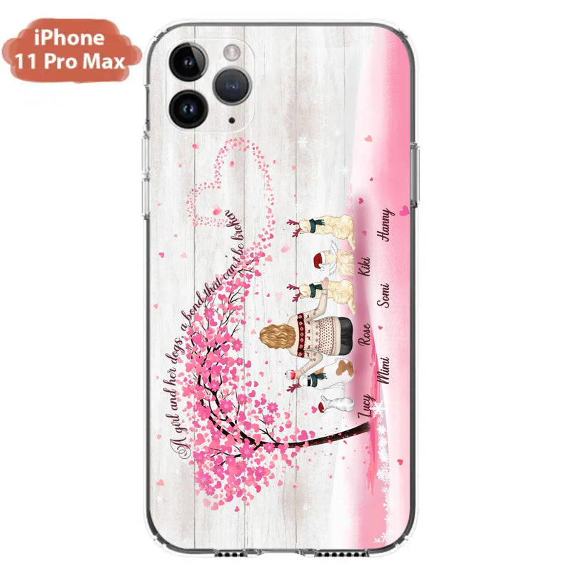 Personalized Dog Mom/Dad Phone Case - Mom/Dad With Up To 5 Dogs - Gift Idea For Dog Lovers - A Girl And Her Dogs, A Bond That Can't Be Broken - Case For iPhone/Samsung