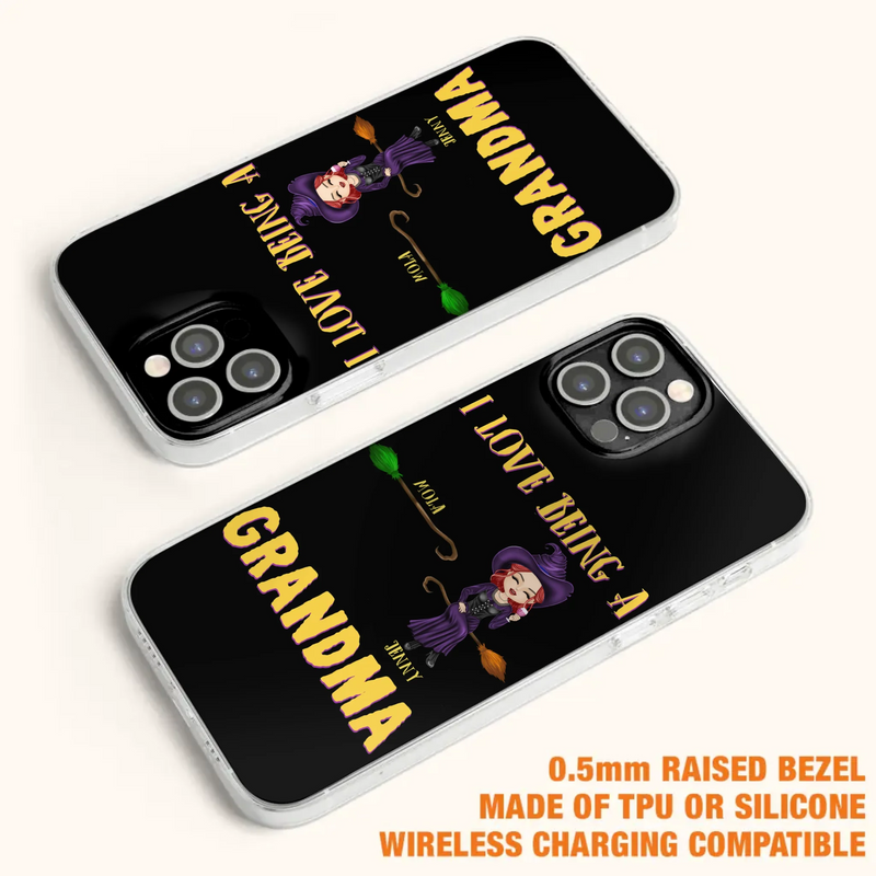 Personalized Witch Grandma Phone Case - Gift Idea For Halloween/Witch/Grandma - Upto 8 Kids - I Love Being A Grandma - Case For iPhone/Samsung