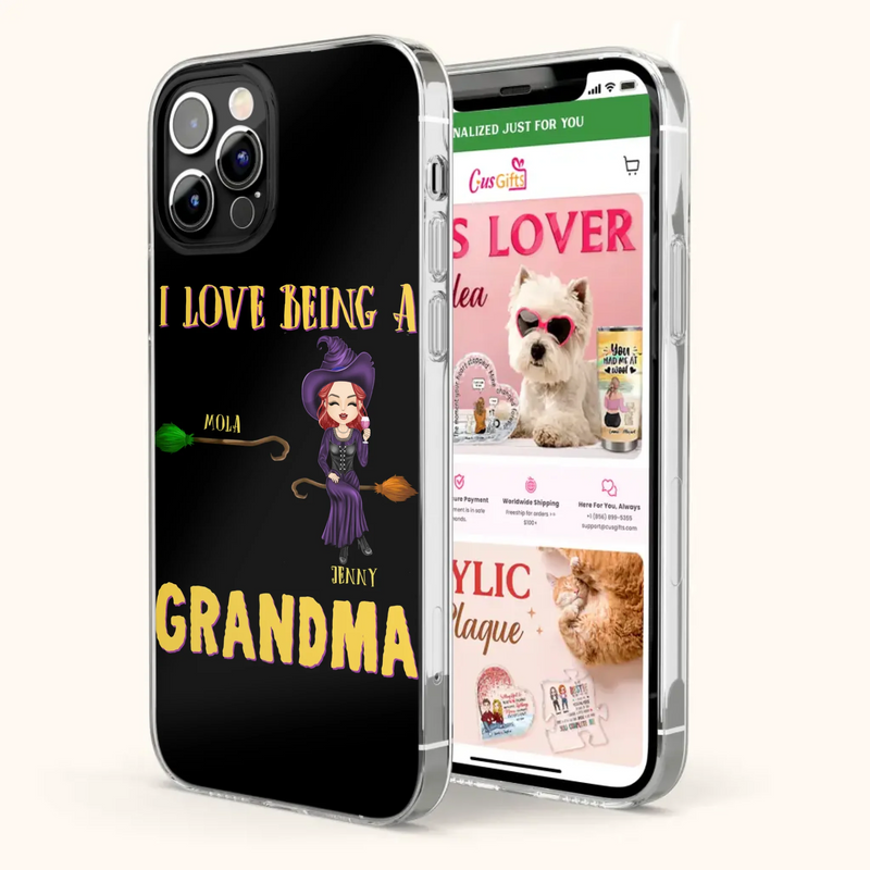 Personalized Witch Grandma Phone Case - Gift Idea For Halloween/Witch/Grandma - Upto 8 Kids - I Love Being A Grandma - Case For iPhone/Samsung