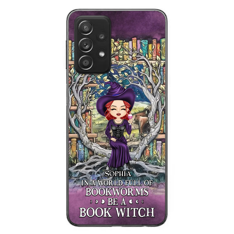 Personalized Witch Phone Case - Halloween Gift Idea For Witch Lovers/Book Lovers - In A World Full Of Bookworms Be A Book Witch - Case For iPhone/Samsung