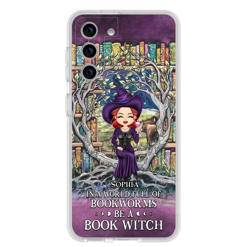 Personalized Witch Phone Case - Halloween Gift Idea For Witch Lovers/Book Lovers - In A World Full Of Bookworms Be A Book Witch - Case For iPhone/Samsung