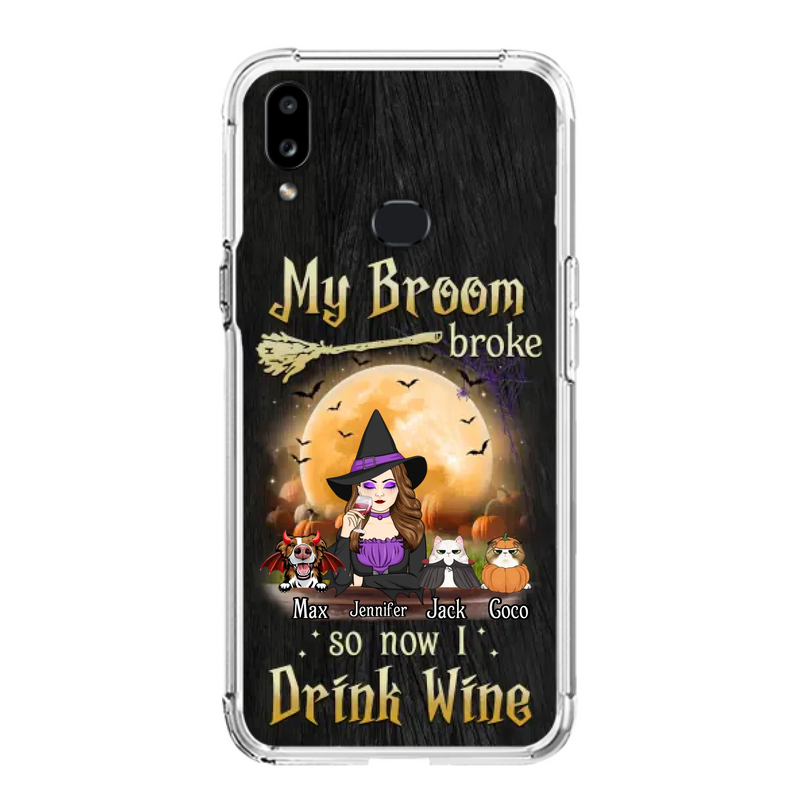 Personalized Witch Pet Mom Phone Case - Upto 3 Pets - Halloween Gift For Cat/Dog Mom - My Broom Broke So Now I Drink Wine - Cases For iPhone/Samsung