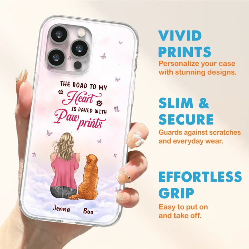 Custom Personalized Dog Mom Phone Case - Upto 5 Dogs - Gift Idea For Dog Lovers - The Road To My Heart Is Paved With Pawprints - Case for iPhone/Samsung
