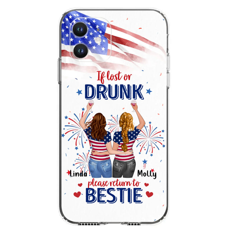 Custom Personalized Friend's 4th Of July iPhone/Samsung Case - Gift Idea For Friends/ Besties/ Sister On Independence Day - Up to 4 Girls - If Lost Or Drunk Please Return To Bestie
