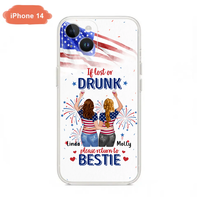 Custom Personalized Friend's 4th Of July iPhone/Samsung Case - Gift Idea For Friends/ Besties/ Sister On Independence Day - Up to 4 Girls - If Lost Or Drunk Please Return To Bestie