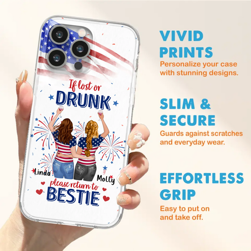 Custom Personalized Friend's 4th Of July iPhone/Samsung Case - Gift Idea For Friends/ Besties/ Sister On Independence Day - Up to 4 Girls - If Lost Or Drunk Please Return To Bestie