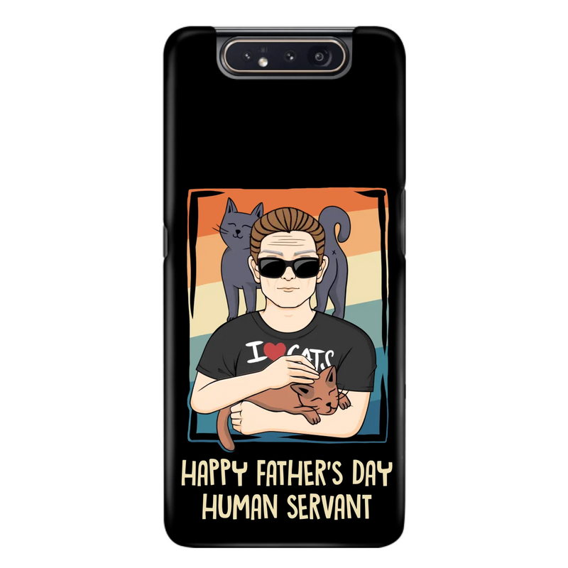 Personalized Cat Mom/ Dad iPhone/ Samsung Case - Gift Idea For Cat Lovers/ Father's Day/ Birthday - Happy Father's Day Human Servant