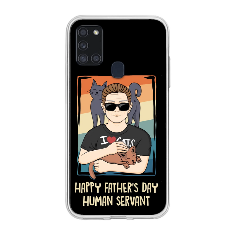 Personalized Cat Mom/ Dad iPhone/ Samsung Case - Gift Idea For Cat Lovers/ Father's Day/ Birthday - Happy Father's Day Human Servant