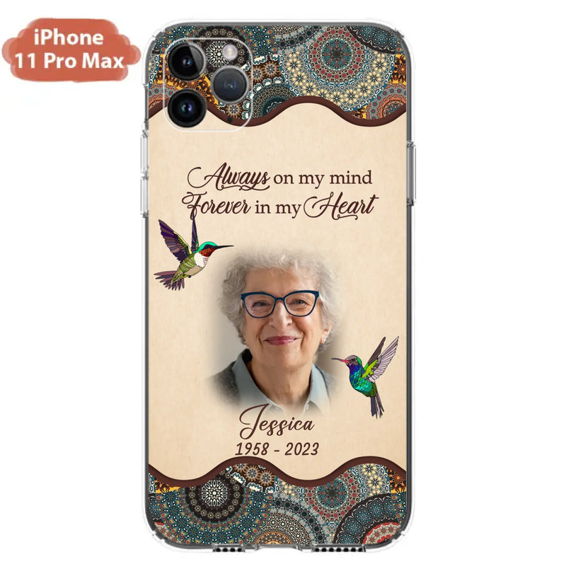 Custom Personalized Memorial Photo Phone Case - Memorial Gift Idea For Mother's Day/Father's Day - Always On My Mind, Forever In My Heart - Case For iPhone/Samsung