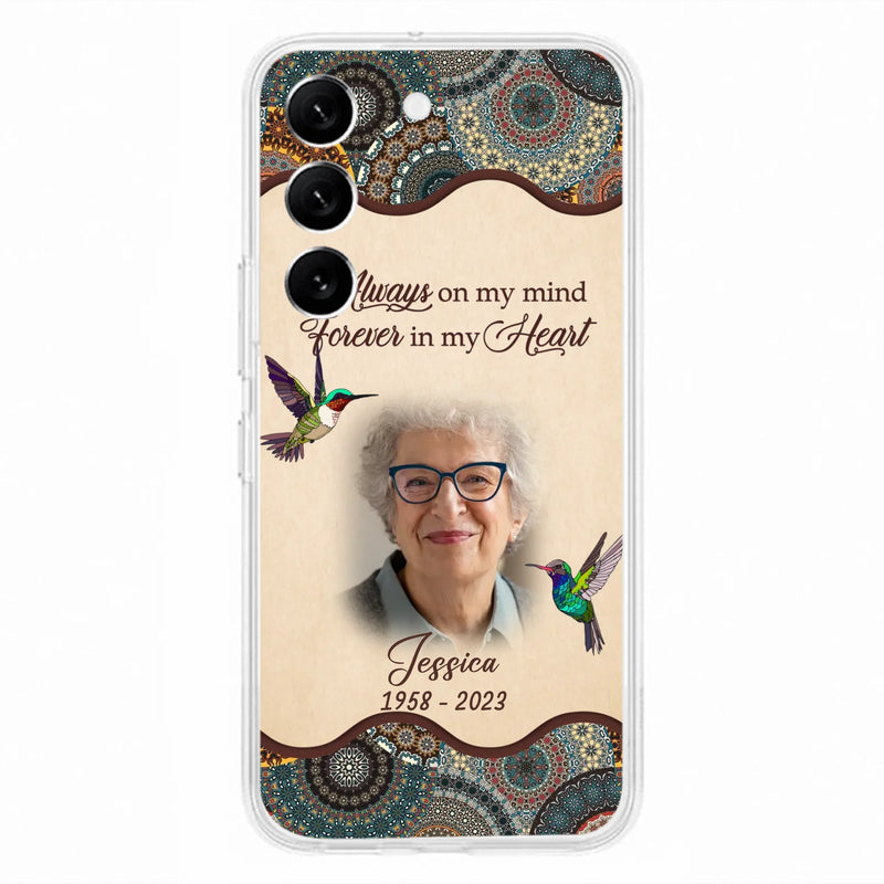 Custom Personalized Memorial Photo Phone Case - Memorial Gift Idea For Mother's Day/Father's Day - Always On My Mind, Forever In My Heart - Case For iPhone/Samsung