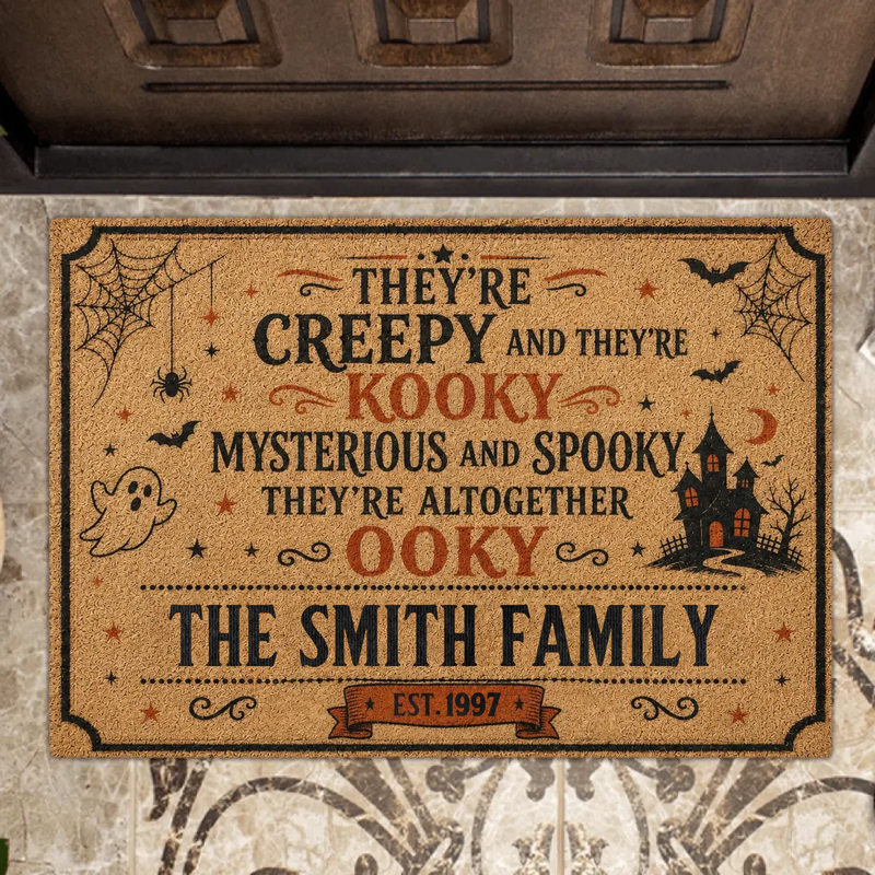 Personalized Creepy Family Doormat - Spooky Front Door Mat - Halloween Gift For Family - They're Creepy And They're Kooky