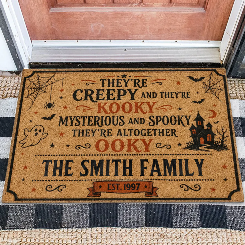 Personalized Creepy Family Doormat - Spooky Front Door Mat - Halloween Gift For Family - They're Creepy And They're Kooky